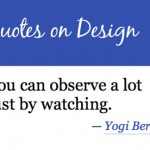 23 Inspiring Quotes about Design
